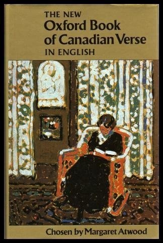 The New Oxford Book of Canadian Verse in English