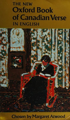 The New Oxford Book of Canadian Verse in English