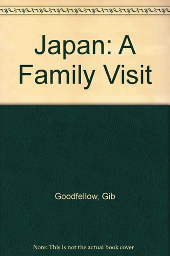 Japan: A Family Visit