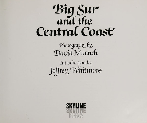 Big Sur and the Central Coast