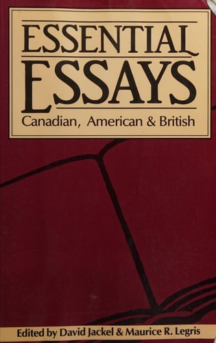 Essential Essays: Canadian, American & British