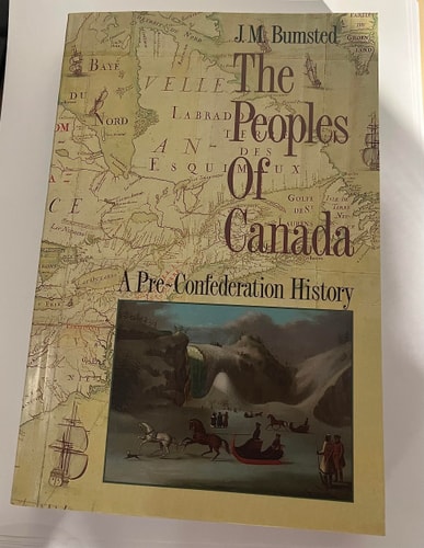 The Peoples of Canada: Volume 1: A Pre-Confederation History