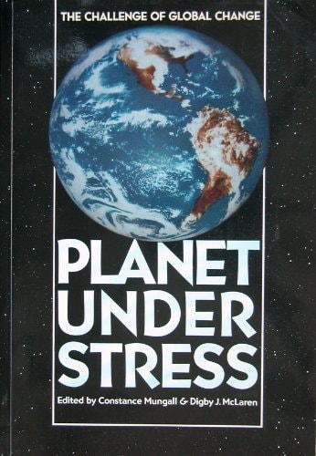 Planet Under Stress: The Challenge of Global Change