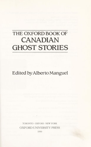 The Oxford Book of Canadian Ghost Stories