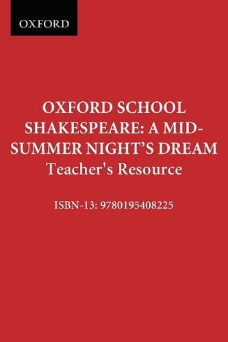 A Midsummer Night's Dream: Teacher's Resource
