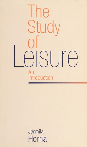 The Study of Leisure