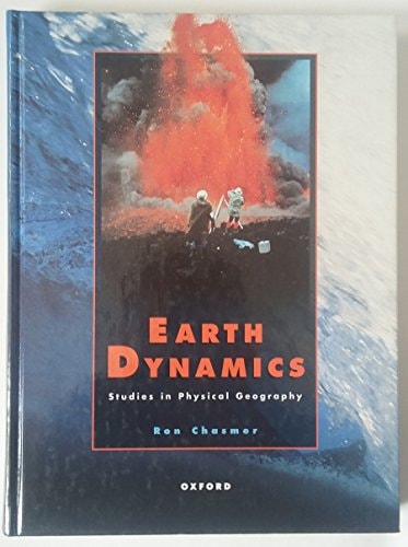 Earth Dynamics: Studies in Physical Geography