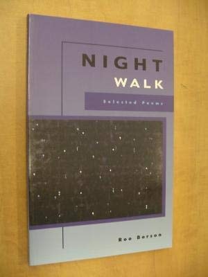 Night Walk: Selected Poetry