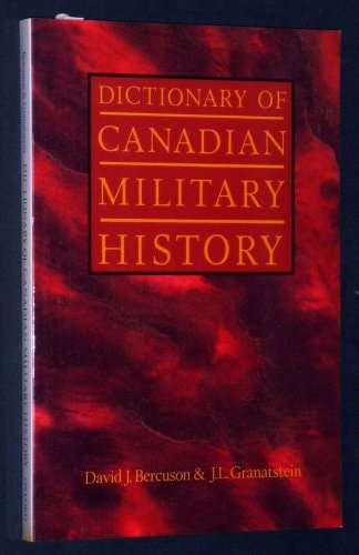 Dictionary of Canadian Military History