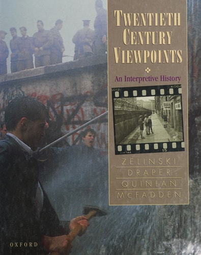Twentieth Century Viewpoints: An Interpretive History