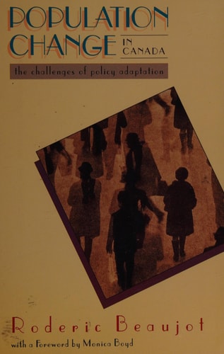 Population Change in Canada: The Challenges of Policy