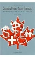 An Introduction to Canada's Public Social Services: Understanding Income and Health Programs