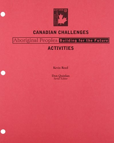 Canadian Challenges: Aboriginal Peoples Building for the Future Activities