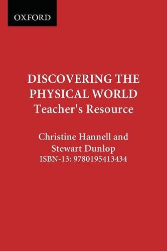 Discovering the Physical World: Teacher's Resource