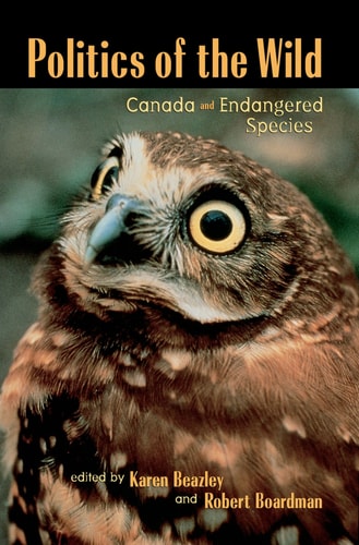 Politics of the Wild: Canada and Endangered Species