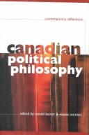 Canadian Political Philosophy: Contemporary Reflections