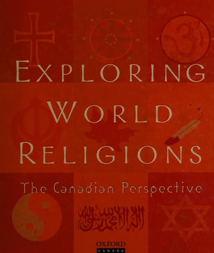 Exploring World Religions: The Canadian Perspective