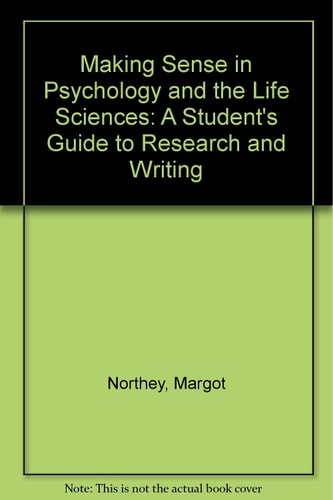Making Sense in Psychology and the Life Sciences
