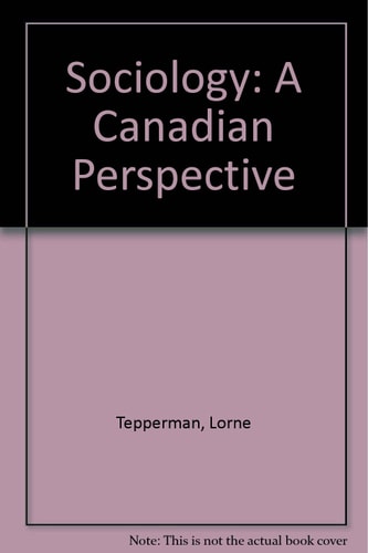 Sociology: A Canadian Perspective