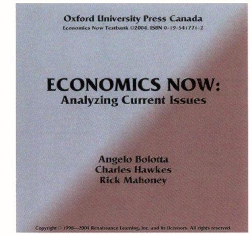 Economics Now: Analyzing Current Issues: Test Item Bank