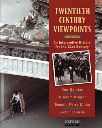 TWENTIETH CENTURY VIEWPOINTS an Interpretive History for the 21st Century (Second edition)