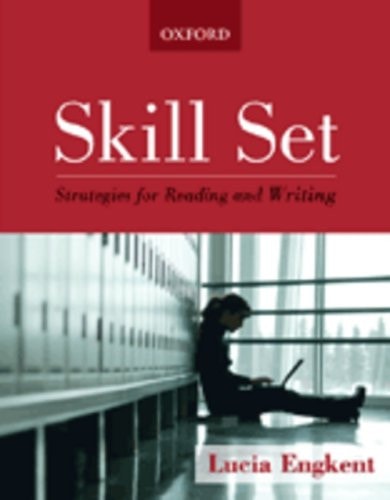 Skill Set: Strategies for Reading and Writing