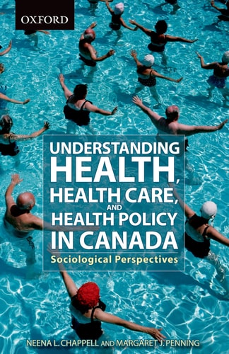 Understanding Health, Health Care & Health Policy in Canada
