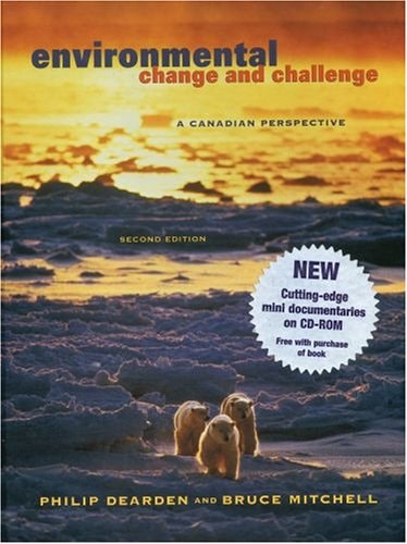 Environmental Change and Challenge: A Canadian Perspective