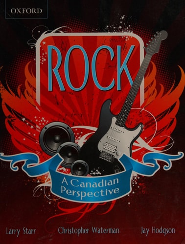 Rock: A Canadian Perspective