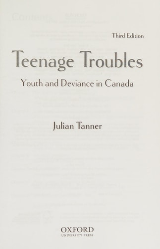 Teenage Troubles: Youth and Deviance in Canada