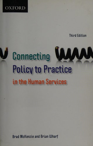 Connecting Policy to Practice in the Human Services