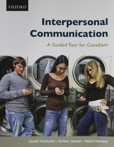 Interpersonal Communication: A Guided Tour for Canadians
