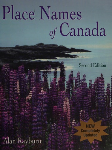 A Dictionary of Canadian Place Names
