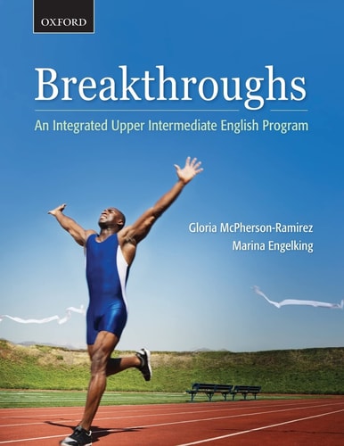 Breakthroughs: An Integrated Upper Intermediate English Program