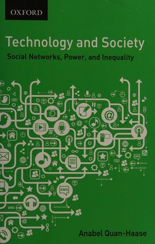 Technology and Society: Social Networks, Work, and Inequality