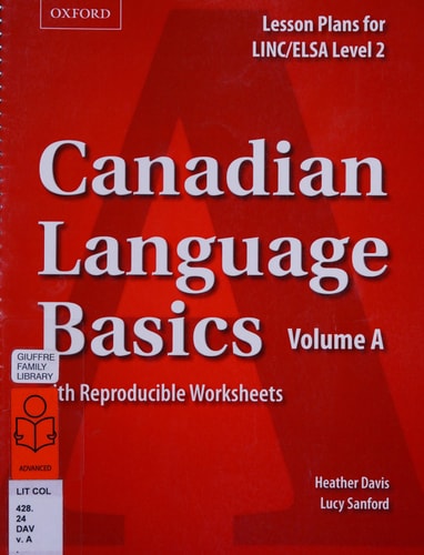 Canadian Language Basics Volume A: Lesson Plans for LINC/ELSA Level 2