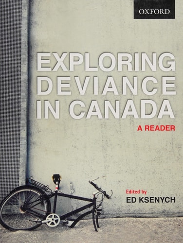 Exploring Deviance in Canada: A Reader