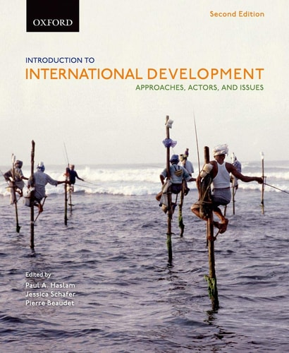 Introduction to International Development: Approaches, Actors, and Issues