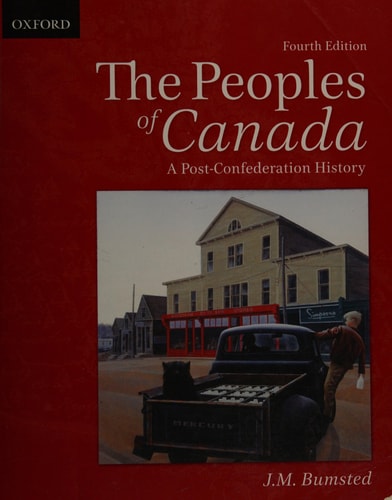 The Peoples of Canada: A Post-Confederation History