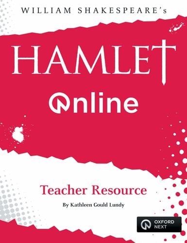 Hamlet Online: Teacher Resource