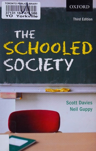 Schooled Society: An Introduction to the Sociology of Education