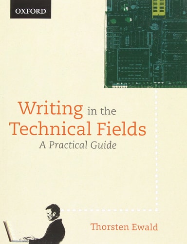Writing in the Technical Fields A Practical Guide