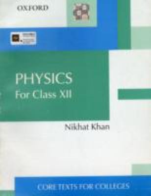 Physics for Class XII