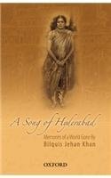 A Song of Hyderabad: Memories of a World Gone By