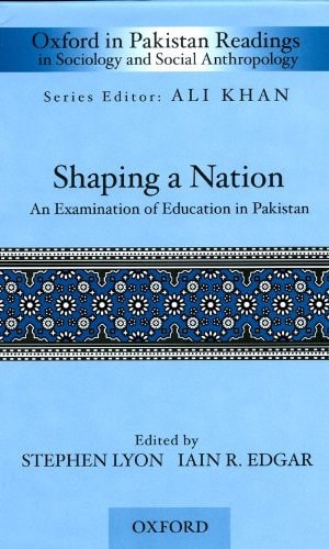 Shaping a Nation: An Examination of Education in Pakistan