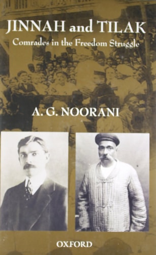 Jinnah and Tilak: Comrades in the Freedom Struggle