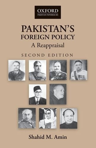 Pakistan's Foreign Policy: A Reappraisal