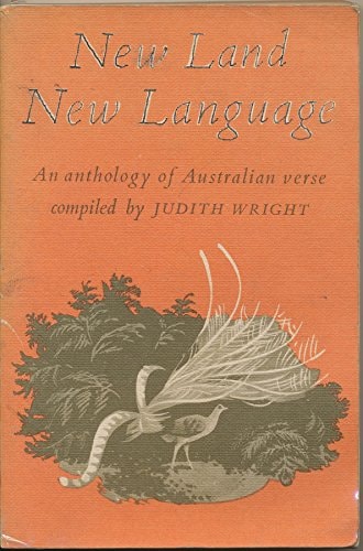 New Land, New Language: An Anthology of Australian
