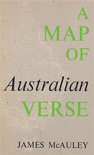 A Map of Australian Verse: The Twentieth Century