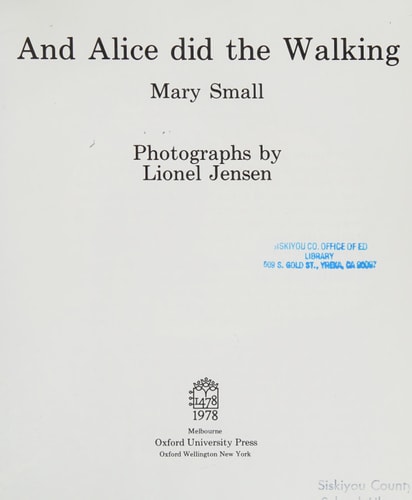 And Alice Did the Walking